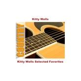 Album cover art for Kitty Wells Selected Favorites