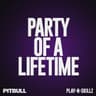 Party of a Lifetime