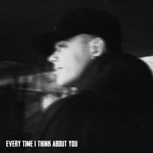 Album cover art for Every Time I Think about You
