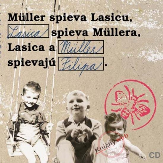 Album cover art for Müller Spieva Lasicu, Lasica Spieva Müllera, Lasica A Müller Spievajú Filipa