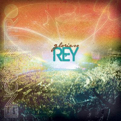 Album cover art for Glorioso Rey
