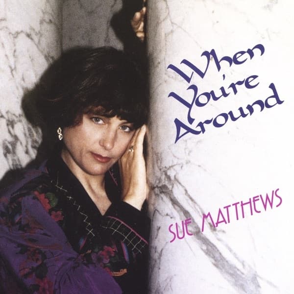 Album cover art for When You're Around
