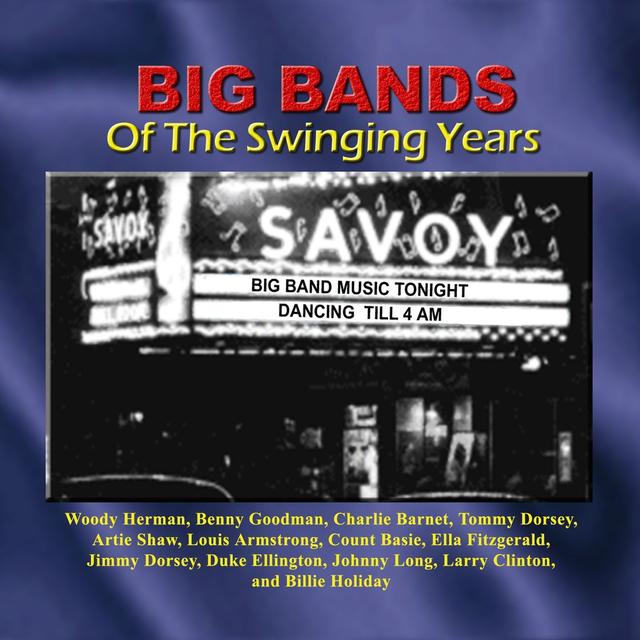 Album cover art for Big Bands Of The Swinging Years