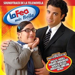 Album cover art for Soundtrack La Fea Mas Bella