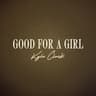 Good For A Girl