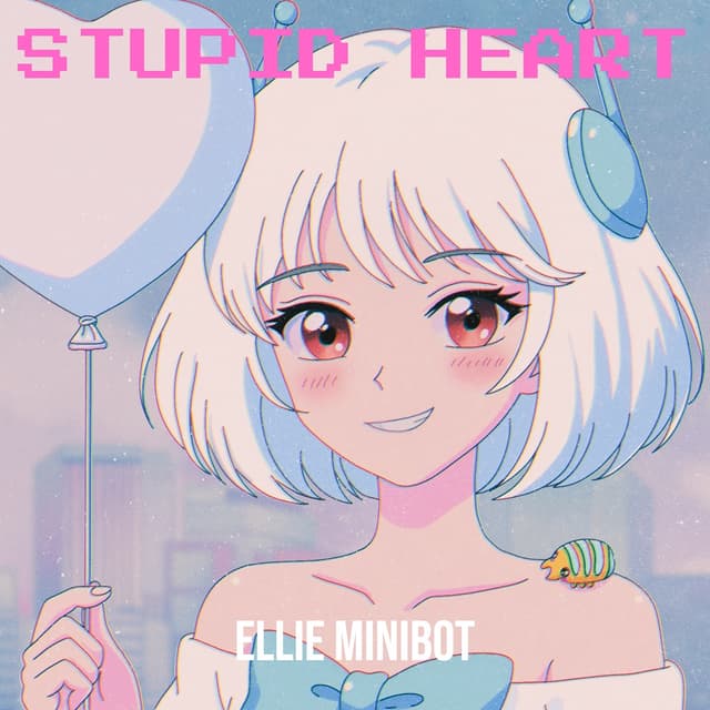 Album cover art for Stupid Heart