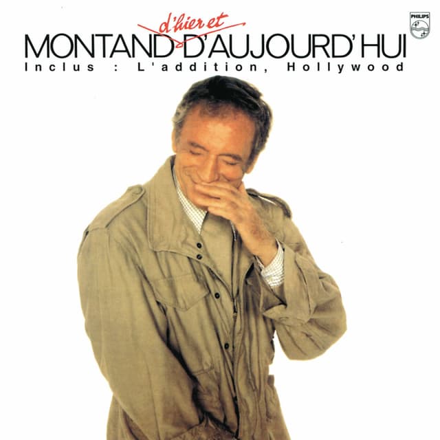 Album cover art for Montand d'Hier et d'Aujourd hui
