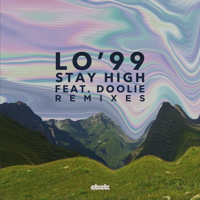 Album cover art for Stay High (Remixes)