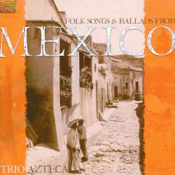 Album cover art for Folk Songs from Mexico