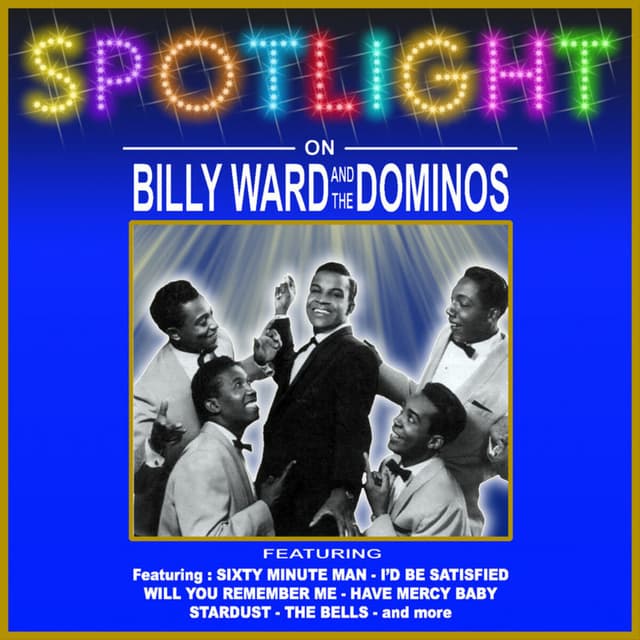 Album cover art for Spotlight On Billy Ward And The Dominoes