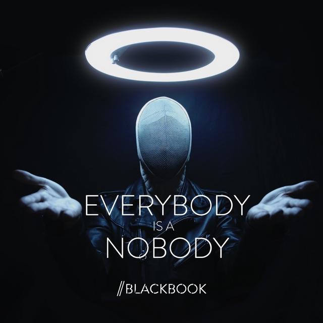 Album cover art for Everybody Is a Nobody