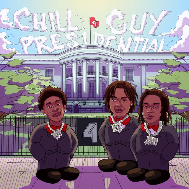 Album cover art for Chill Guy / Presidential