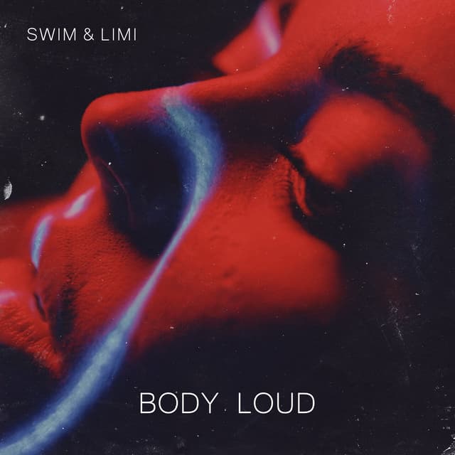 Album cover art for Body Loud