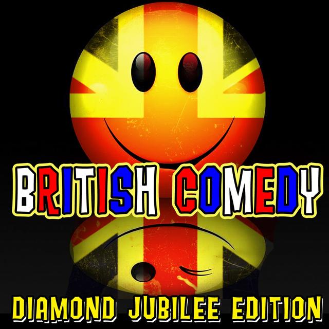 Album cover art for British Comedy - Diamond Jubilee Edition