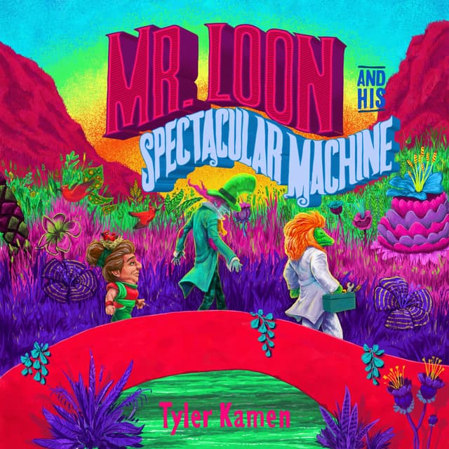 Album cover art for Mr. Loon and His Spectacular Machine