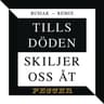 Tills döden skiljer oss åt (Tills doden skiljer oss at)