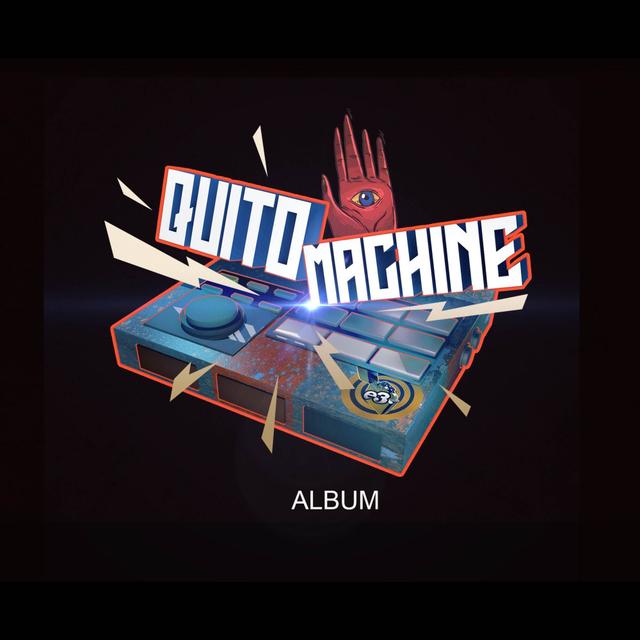 Album cover art for Quito Machine