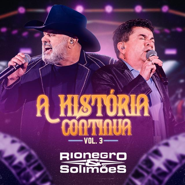 Album cover art for A História Continua, Vol. 3 (Ao Vivo)