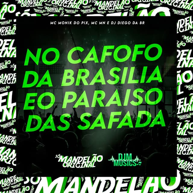 Album cover art for No Cafofo da Brasilia Eo Paraiso das Safada