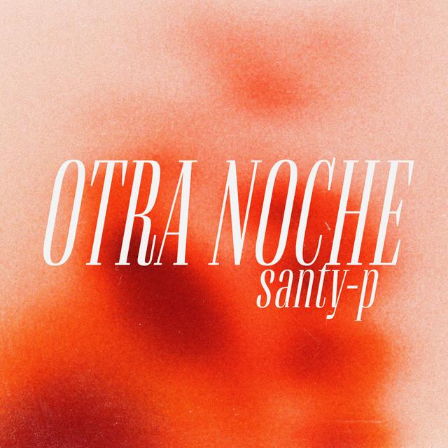 Album cover art for Otra Noche