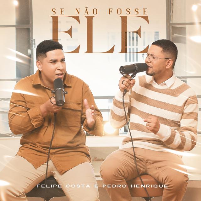 Album cover art for Se Não Fosse Ele