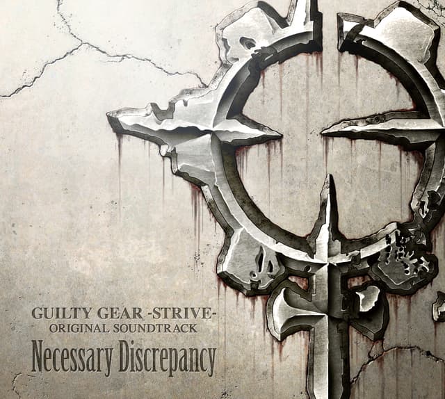 Album cover art for GUILTY GEAR -STRIVE- ORIGINAL SOUNDTRACK Necessary Discrepancy