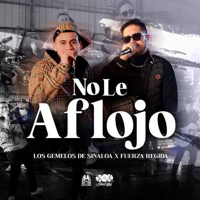 Album cover art for No Le Aflojo