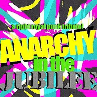 Album cover art for Anarchy In The Jubilee