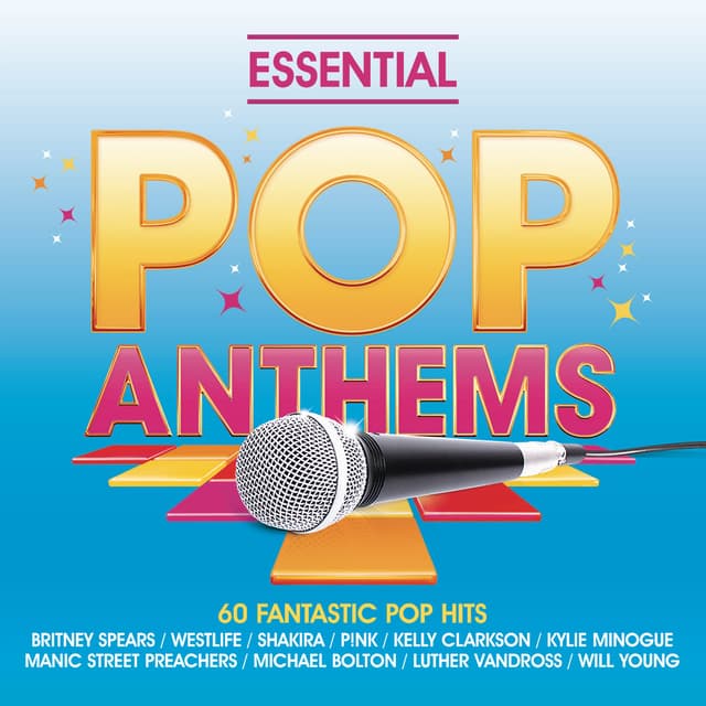 Album cover art for Essential Pop Anthems: Classic 80s, 90s and Current Chart Hits