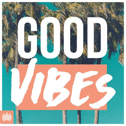 Album cover art for Good Vibes - Ministry of Sound