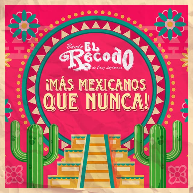 Album cover art for Más Mexicanos Que Nunca