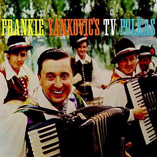 Album cover art for Frankie Yankovic's Tv Polkas