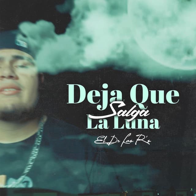 Album cover art for Deja Que Salga La Luna