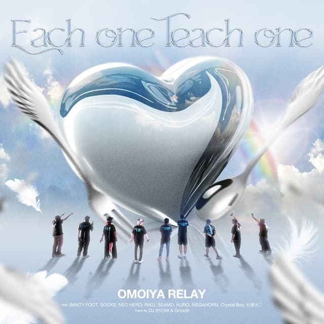 Album cover art for Each one Teach one feat.BANTY FOOT,SOCKS,NEO HERO,RIKU,SEAMO,KURO,MEGAHORN,Crystal Boy,村屋光二