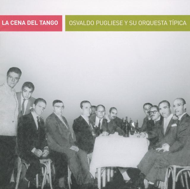 Album cover art for La Cena Del Tango