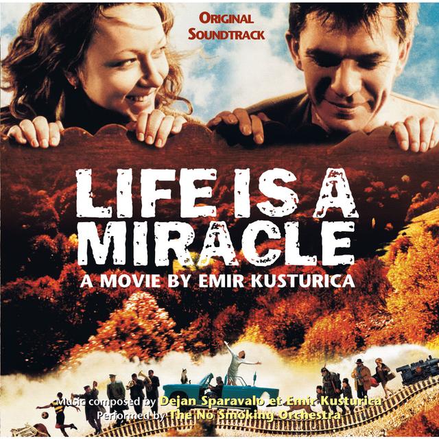 Album cover art for La Vie est un miracle [B.O.F.]