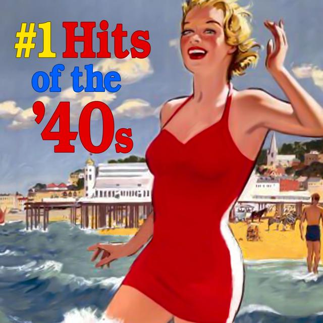 Album cover art for Number One Hits Of The '40s