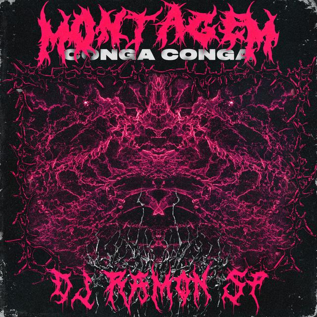 Album cover art for Montagem - Conga Conga (Remixes)