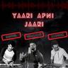 Yaari Apni Jaari