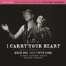 I Carry Your Heart