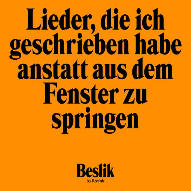 Album cover art for Lieder, die ich geschrieben habe anstatt aus dem Fenster zu springen
