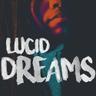 Lucid Dreams