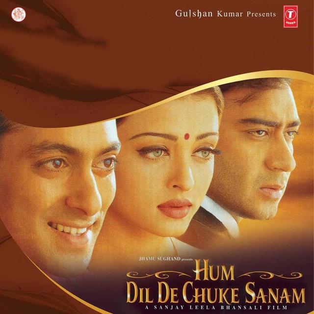 Album cover art for Hum Dil De Chuke Sanam (Original Motion Picture Soundtrack)