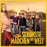 Das schönste Mädchen der Welt (Das schoenste Maedchen der Welt)