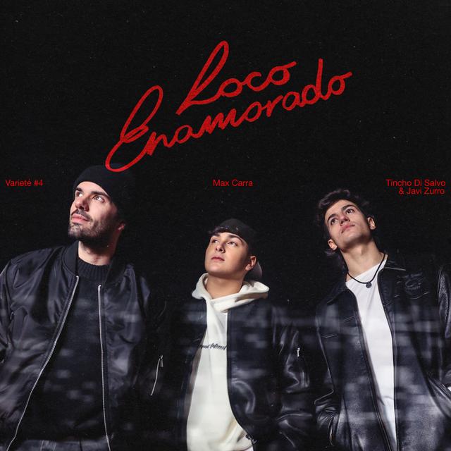 Album cover art for Loco Enamorado I Varieté #4