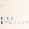 Find Someone