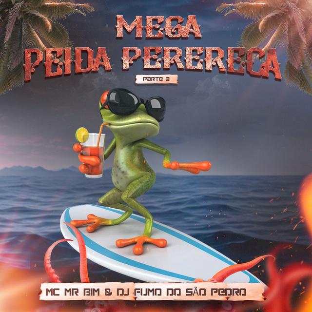 Album cover art for Mega Peida Perereca 3
