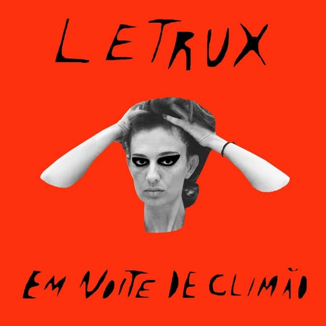 Album cover art for Letrux em Noite de Climão