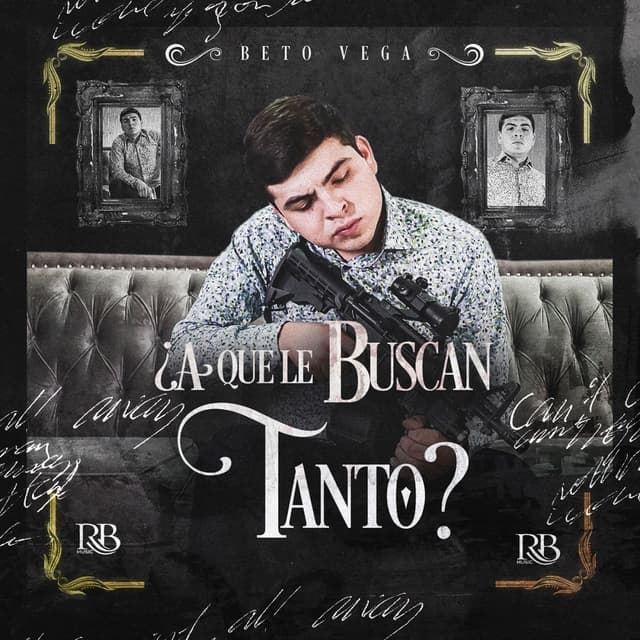 Album cover art for A Que Le Buscan Tanto