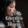 Liberatrix Imperii